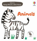 Book cover of BABY'S BLACK & WHITE BOOKS - ANIMALS