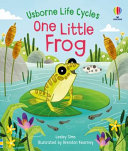 Book cover of LIFE CYCLES - 1 LITTLE FROG