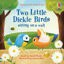 Book cover of 2 LITTLE DICKIE BIRDS SITTING ON A WAL