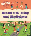 Book cover of HEALTHY ME - MENTAL WELL-BEING & MINDF