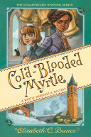 Book cover of MYRTLE HARDCASTLE MYSTERY 03 COLD BLOODE