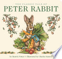 Book cover of CLASSIC TALE OF PETER RABBIT