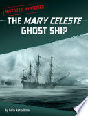 Book cover of MARY CELESTE GHOST SHIP