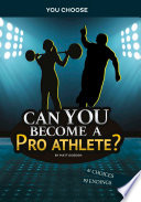 Book cover of CYOA - CAN YOU BECOME A PRO ATHLETE