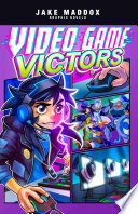 Book cover of JAKE MADDOX GN - VIDEO GAME VICTORS