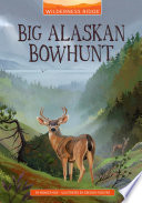 Book cover of BIG ALASKAN BOWHUNT