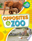 Book cover of OPPOSITES AT THE ZOO