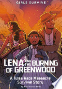 Book cover of GIRLS SURVIVE - LENA & THE BURNING OF GR