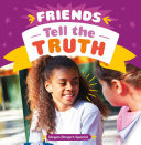 Book cover of FRIENDS TELL THE TRUTH