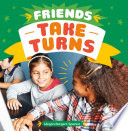 Book cover of FRIENDS TAKE TURNS