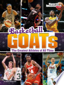 Book cover of BASKETBALL GOATS - THE GREATEST ATHLETES