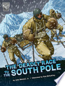 Book cover of DEADLY RACE TO THE SOUTH POLE