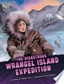 Book cover of DISASTROUS WRANGEL ISLAND EXPEDITION