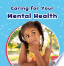 Book cover of CARING FOR YOUR MENTAL HEALTH