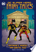Book cover of BATMAN'S HANSEL & GRETEL TEST