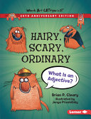 Book cover of HAIRY SCARY ORDINARY - WHAT IS AN ADJECT