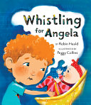 Book cover of WHISTLING FOR ANGELA