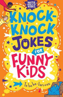 Book cover of KNOCK-KNOCK JOKES FOR FUNNY KIDS