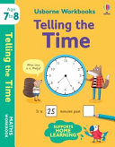 Book cover of USBORNE WORKBOOKS TELLING THE TIME 7-8