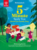 Book cover of BRITANNICA'S 5-MINUTE REALLY TRUE STORIE
