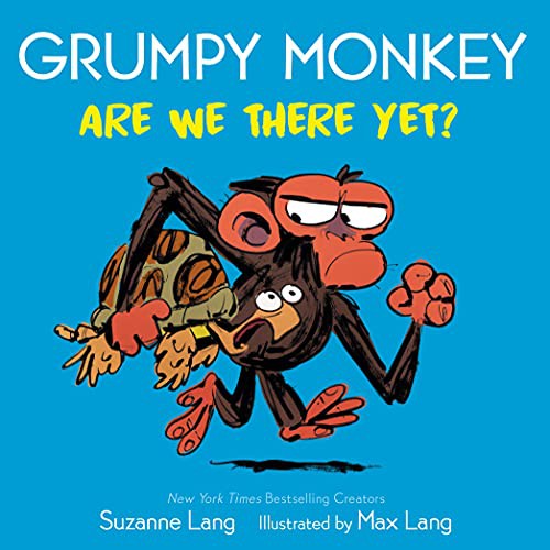 Book cover of GRUMPY MONKEY ARE WE THERE YET
