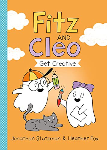 Book cover of FITZ & CLEO GET CREATIVE
