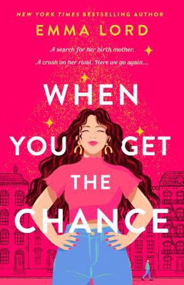Book cover of WHEN YOU GET THE CHANCE