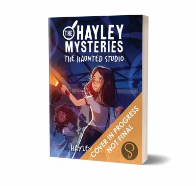 Book cover of HAYLEY MYSTERIES 01 HAUNTED STUDIO