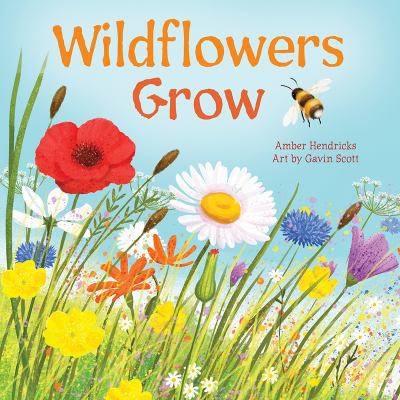 Book cover of WILDFLOWERS GROW