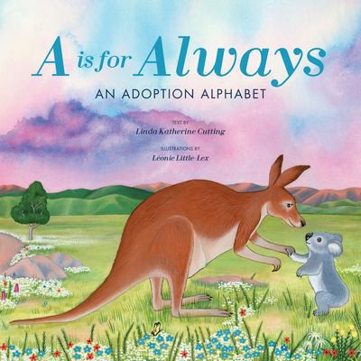 Book cover of AA IS FOR ALWAYS - AN ADOPTION ALPHABET