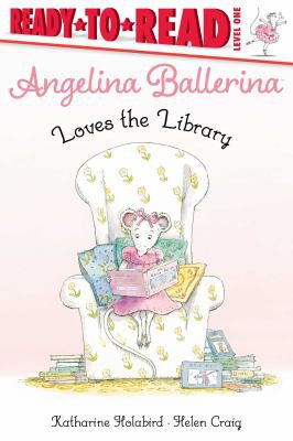 Book cover of ANGELINA BALLERINA LOVES THE LIBRARY