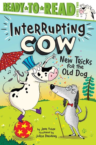 Book cover of INTERRUPTING COW - NEW TRICKS FOR THE OL
