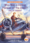 Book cover of WHO WAS A DARING PIONEER OF THE SKIES -