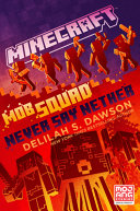 Book cover of MINECRAFT MOB SQUAD - NEVER SAY NETHER