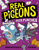 Book cover of REAL PIGEONS 05 REAL PIGEONS PECK PUNCHES