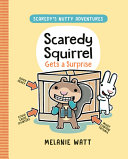 Book cover of SCAREDY SQUIRREL GN 02 GETS A SURPRISE