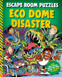 Book cover of ESCAPE ROOM PUZZLES - ECO DOME DISASTER