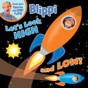 Book cover of BLIPPI - LET'S LOOK HIGH & LOW