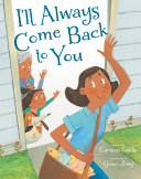 Book cover of I'LL ALWAYS COME BACK TO YOU