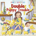 Book cover of DOUBLE PUPPY TROUBLE