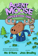 Book cover of AGENT MOOSE 03 OPERATION OWL