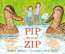Book cover of PIP & ZIP