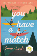 Book cover of YOU HAVE A MATCH