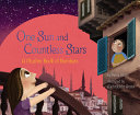 Book cover of 1 SUN & COUNTLESS STARS - A MUSLIM BOOK OF NUMBERS