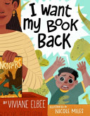 Book cover of I WANT MY BOOK BACK