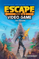 Book cover of ESCAPE FROM A VIDEO GAME 03 THE ENDGAME