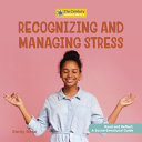 Book cover of RECOGNIZING & MANAGING STRESS