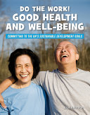 Book cover of DO THE WORK! GOOD HEALTH & WELL-BEING