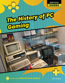 Book cover of UNOFFICIAL GUIDES - HIST OF PC GAMING