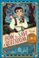 Book cover of HOW TO SAVE A QUEENDOM